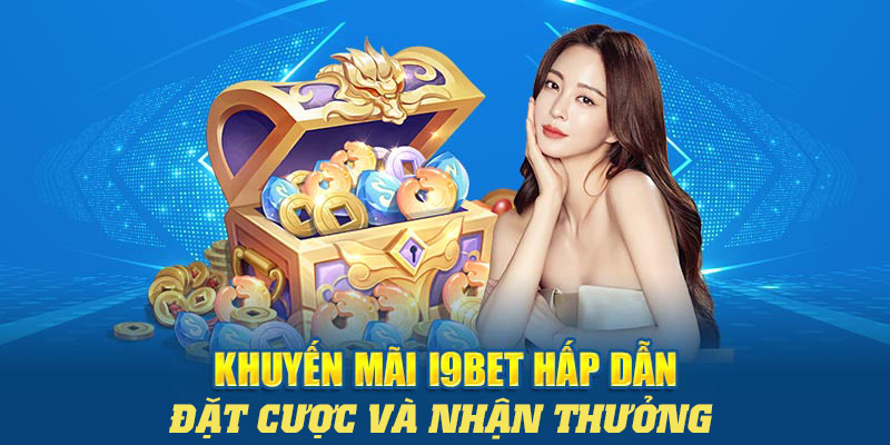 Chương trình khuyến mãi đặt cược nổ hũ bắn cá và nhận thưởng hấp dẫn